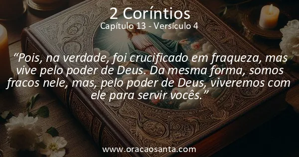 2 Coríntios 13:4