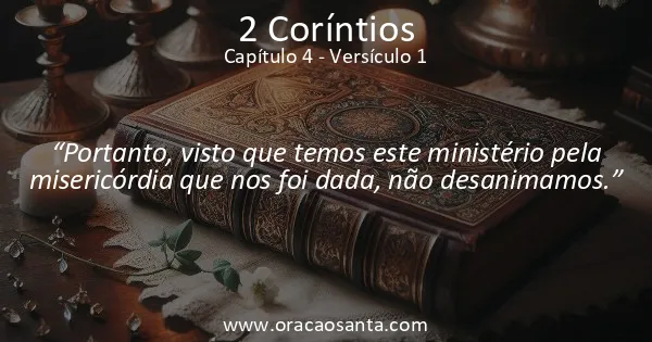 2 Coríntios 4:1