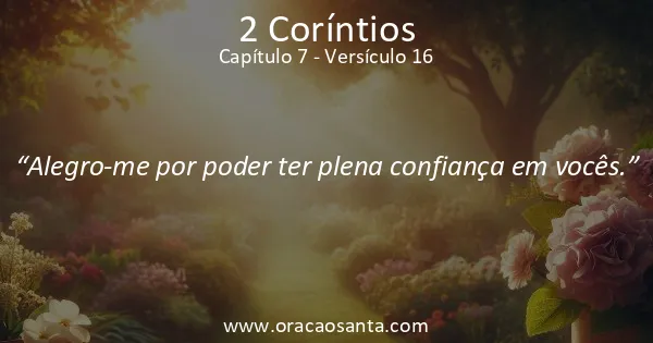 2 Coríntios 7:16