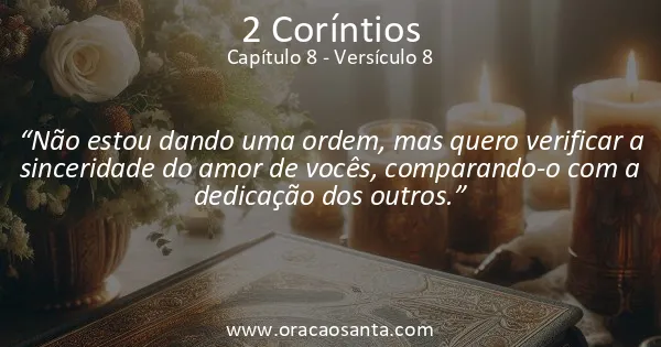 2 Coríntios 8:8