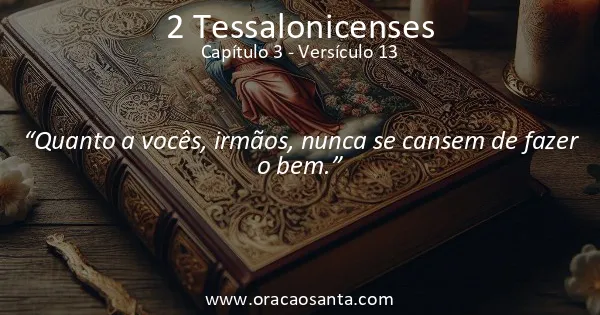 2 Tessalonicenses 3:13