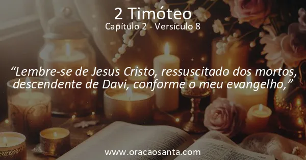 2 Timóteo 2:8