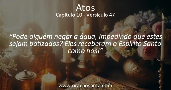 Atos 10:47