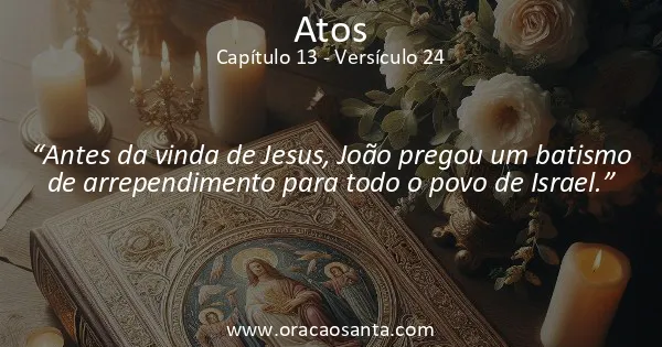Atos 13:24