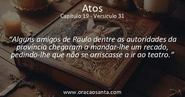 Atos 19:31