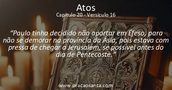 Atos 20:16