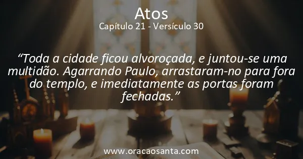 Atos 21:30