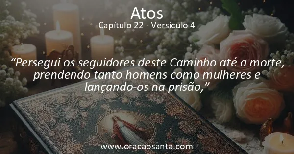 Atos 22:4