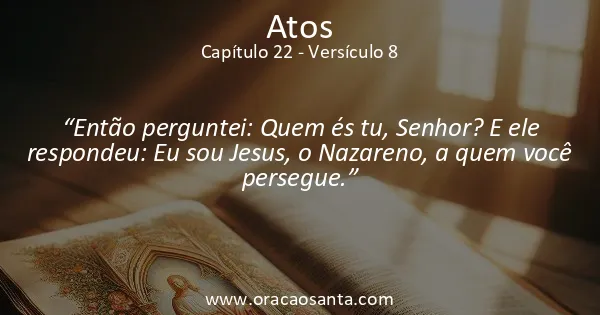 Atos 22:8