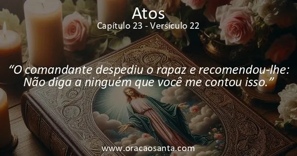 Atos 23:22