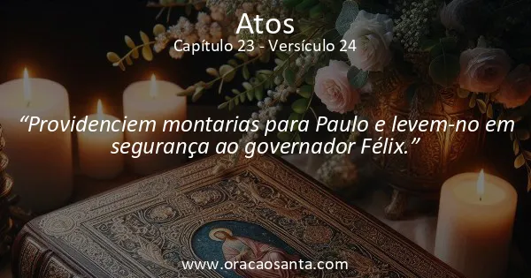 Atos 23:24