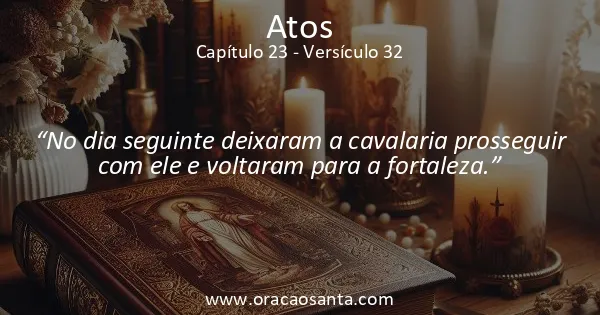 Atos 23:32