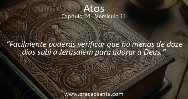 Atos 24:11
