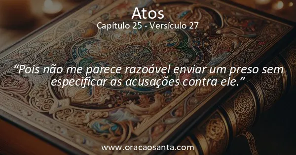 Atos 25:27