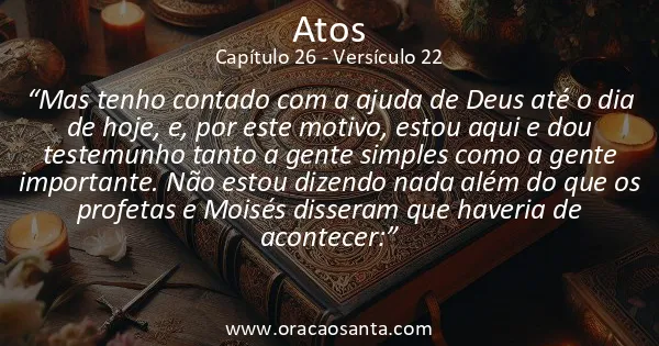 Atos 26:22