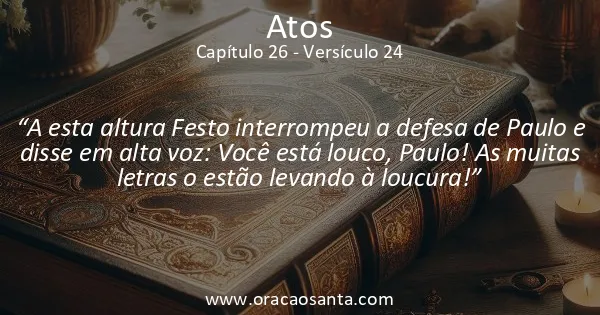 Atos 26:24