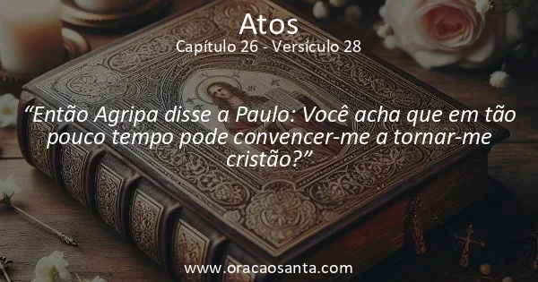 Atos 26:28