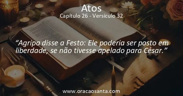 Atos 26:32