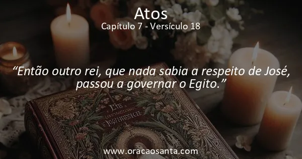 Atos 7:18