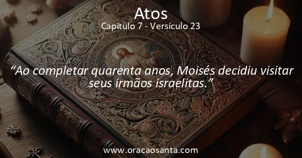 Atos 7:23