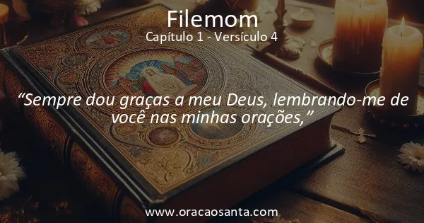 Filemom 1:4