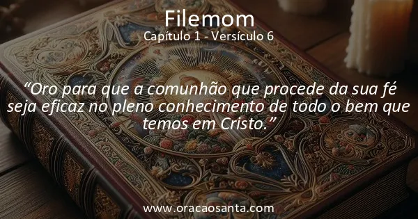 Filemom 1:6