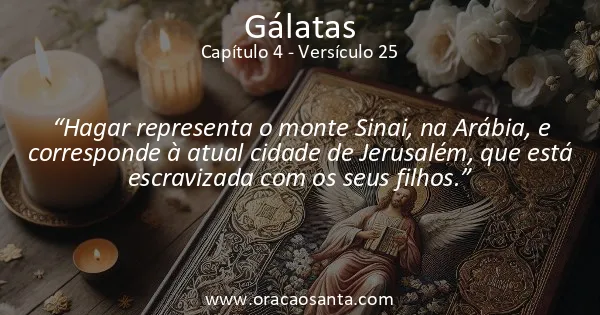 Gálatas 4:25