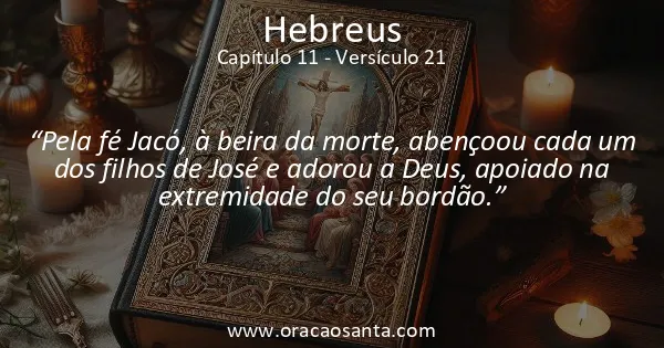Hebreus 11:21