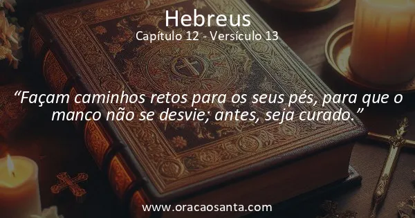 Hebreus 12:13