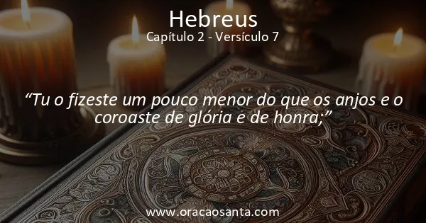 Hebreus 2:7