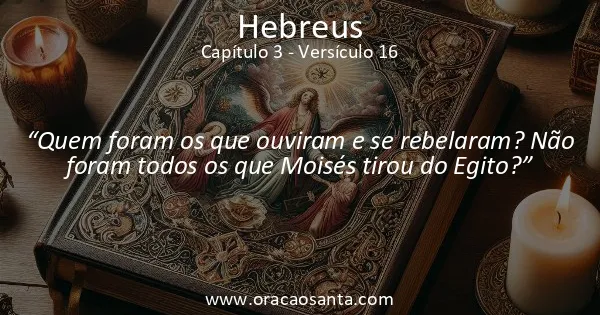 Hebreus 3:16