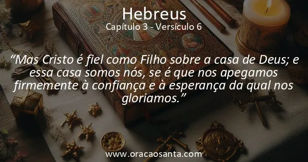 Hebreus 3:6