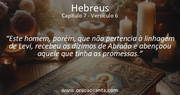 Hebreus 7:6