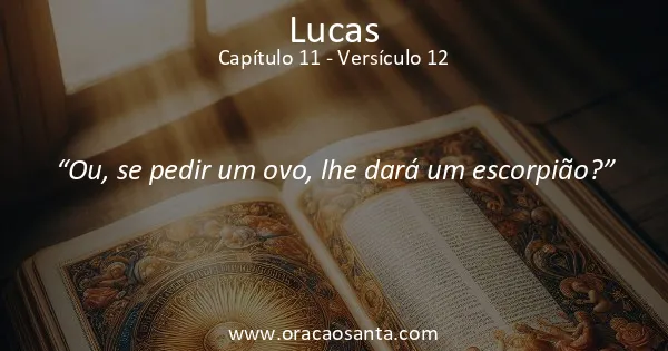 Lucas 11:12