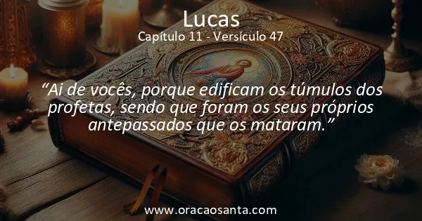 Lucas 11:47