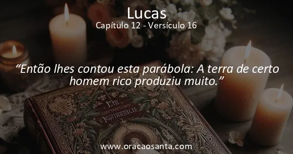 Lucas 12:16