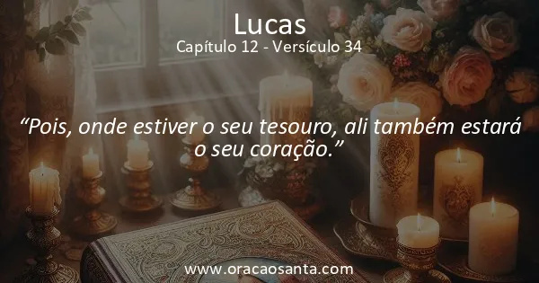 Lucas 12:34