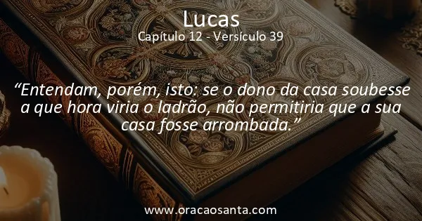 Lucas 12:39