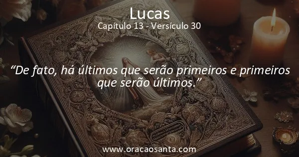 Lucas 13:30