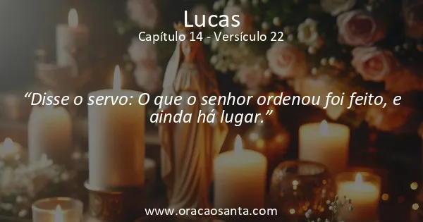 Lucas 14:22
