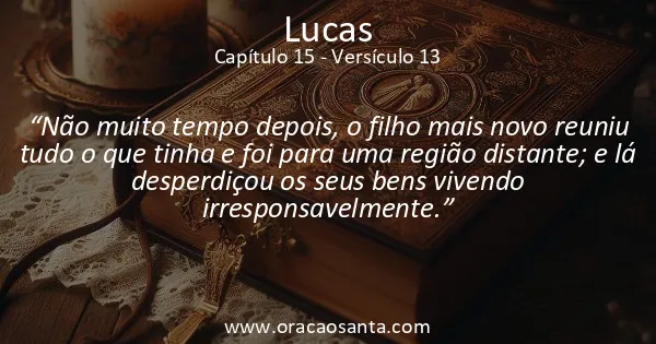 Lucas 15:13