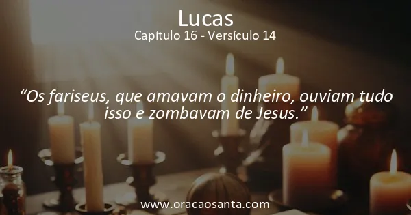 Lucas 16:14