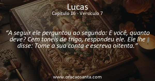 Lucas 16:7