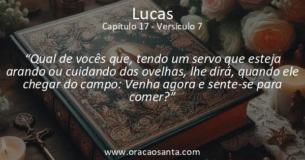 Lucas 17:7
