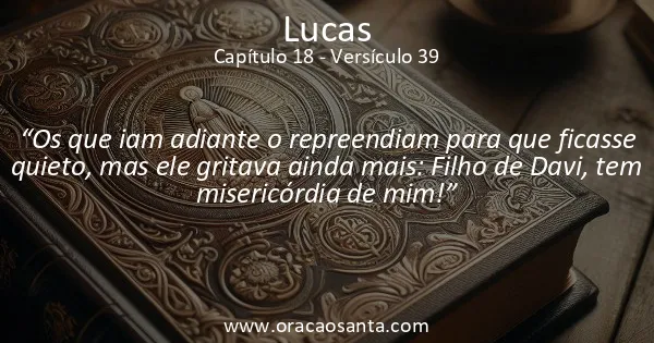 Lucas 18:39