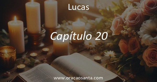 Lucas 20