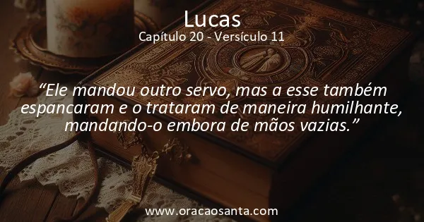 Lucas 20:11