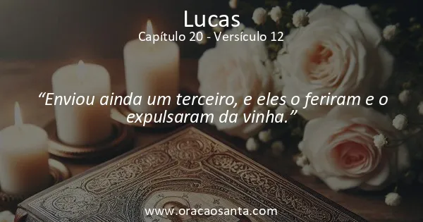 Lucas 20:12
