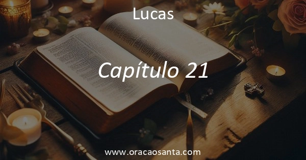 Lucas 21
