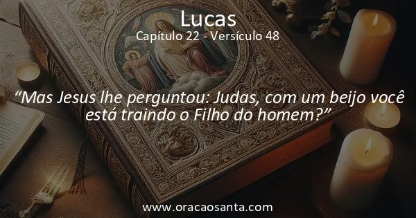 Lucas 22:48